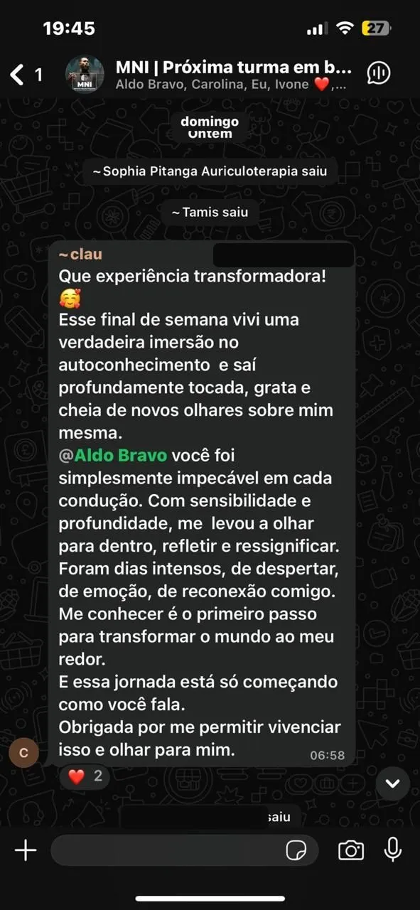 Depoimento real de participante do MNI (WhatsApp)
